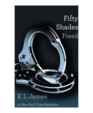 Fifty Shades Freed Book 3