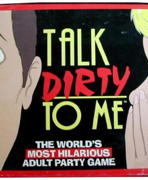 Talk Dirty to Me Game