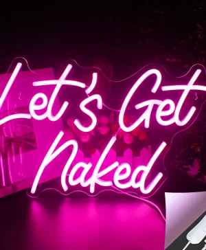 Let's Get Naked Neon Led